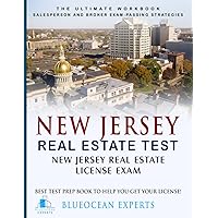 New Jersey Real Estate Test: New Jersey Real Estate License Exam: Best Test Prep Book to Help You Get Your License!: The Ultimate Workbook: ... Test Prep Book to Help You Get Your License!)
