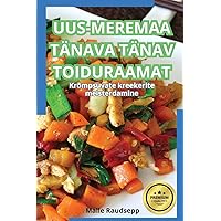 Uus-Meremaa Tänava Tänav Toiduraamat (Estonian Edition)