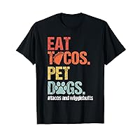 Eat Tacos Pet Dogs Tacos and Wigglebutts Retro T-Shirt