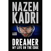 Dreamer: My Life On the Edge Dreamer: My Life On the Edge Kindle Audible Audiobook Hardcover