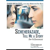 Scheherazade, Tell Me a Story