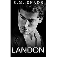 Landon (In Safe Hands Book 1) Landon (In Safe Hands Book 1) Kindle Paperback