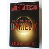 The Dangerous Days of Daniel X The Dangerous Days of Daniel X Audible Audiobook Kindle Mass Market Paperback Hardcover Paperback Audio CD