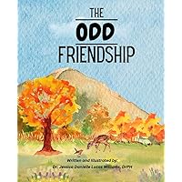 The Odd Friendship The Odd Friendship Paperback Kindle