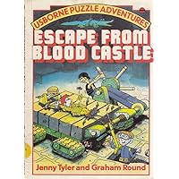 Escape from Blood Castle (Usborne Puzzle Adventures) Escape from Blood Castle (Usborne Puzzle Adventures) Paperback Library Binding Mass Market Paperback