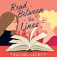 Read Between the Lines: A Novel (Ms. Right, Book 1) Read Between the Lines: A Novel (Ms. Right, Book 1) Audible Audiobook Kindle Paperback Audio CD