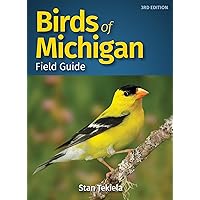 Birds of Michigan Field Guide (Bird Identification Guides) Birds of Michigan Field Guide (Bird Identification Guides) Paperback Kindle