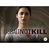Thou Shalt Not Kill - Season 1