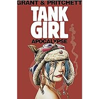 Tank Girl: Apocalypse (Remastered Edition) Tank Girl: Apocalypse (Remastered Edition) Paperback