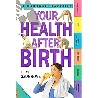 Your Health After Birth (Factfiles) Your Health After Birth (Factfiles) Hardcover Spiral-bound