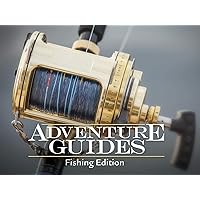 Adventure Guides Fishing - Season 4