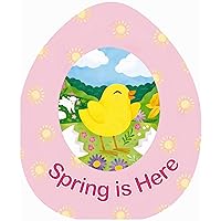 Spring is Here (An Easter Egg-Shaped Board Book) Spring is Here (An Easter Egg-Shaped Board Book) Board book