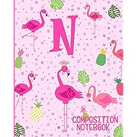 Composition Notebook N: Pink Flamingo Initial N Composition Wide Ruled Notebook