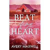 Beat of My Heart (The Westbrooks: Broken Hearts) Beat of My Heart (The Westbrooks: Broken Hearts) Kindle Audible Audiobook Paperback