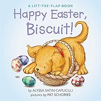 Happy Easter, Biscuit!: A Lift-the-Flap Book: An Easter And Springtime Book For Kids Happy Easter, Biscuit!: A Lift-the-Flap Book: An Easter And Springtime Book For Kids Paperback