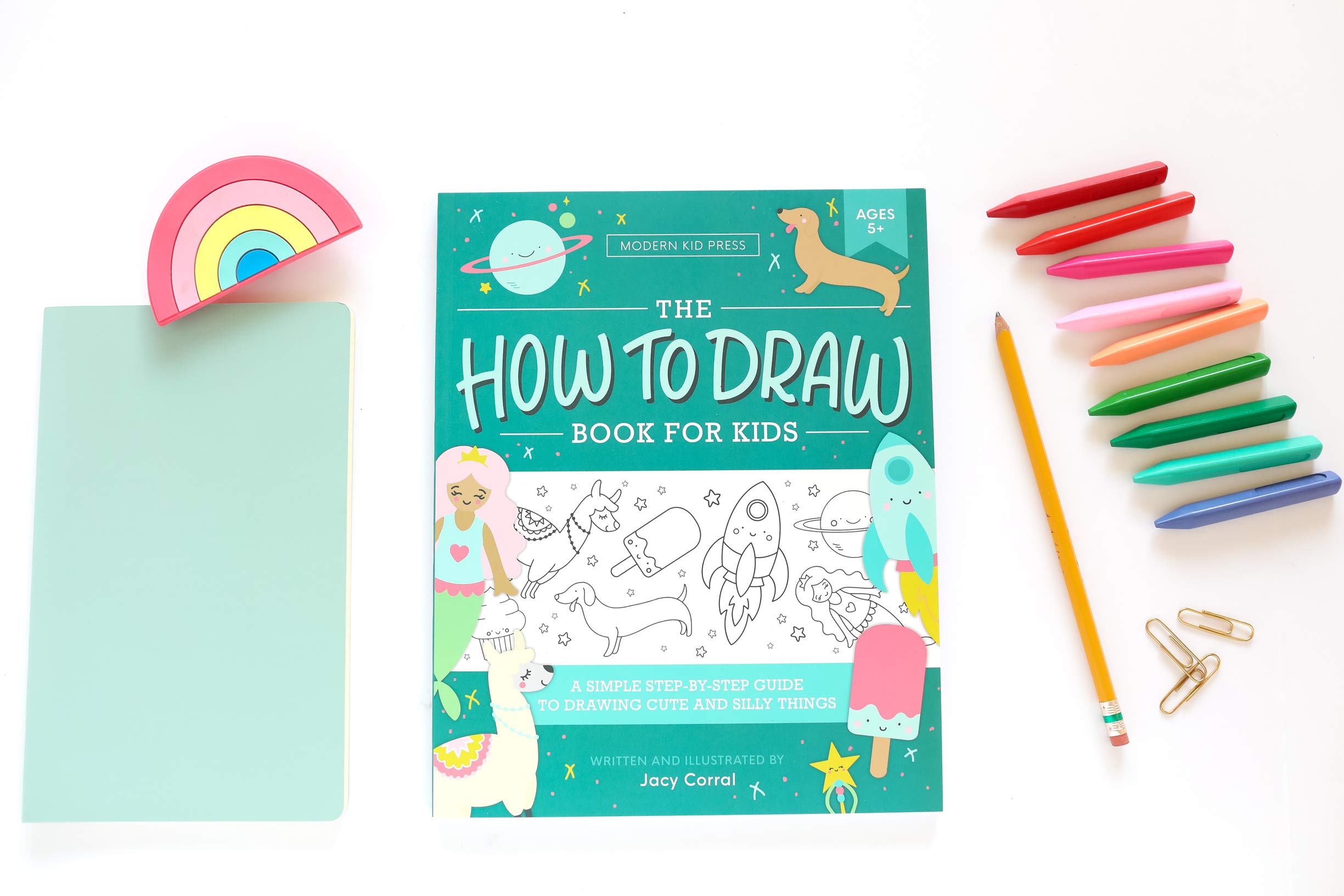 The How to Draw Book for Kids: A Simple Step-by-Step Guide to Drawing Cute and Silly Things