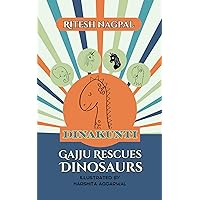 Dinakunti: Gajju Rescues Dinosaurs