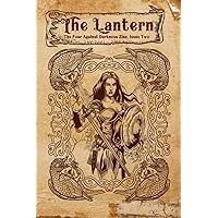 The Lantern Issue Two: The Four Against Darkness Zine, Issue Two (The Lantern Zine) The Lantern Issue Two: The Four Against Darkness Zine, Issue Two (The Lantern Zine) Paperback