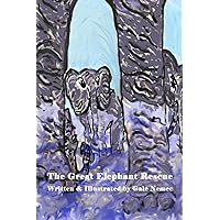 The Great Elephant Rescue (Learning about numbers and problem solving) The Great Elephant Rescue (Learning about numbers and problem solving) Kindle Audible Audiobook Paperback