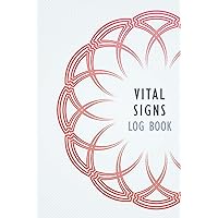 Vital Signs Log book: Journal workbook to monitor vital signs with Blood pressure and Glucose log, Symptom Tracker, Pain Scale, Doctors/Clinic ... Activities. The Ultimate Health Journal.