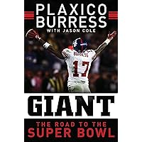 Giant: The Road to the Super Bowl Giant: The Road to the Super Bowl Kindle Hardcover