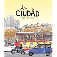 La Ciudad (Descubre) (Spanish Edition) La Ciudad (Descubre) (Spanish Edition) Hardcover