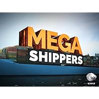 Mega Shippers Season 1