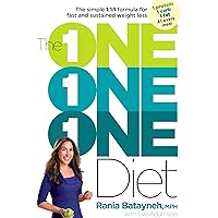 The One One One Diet: The Simple 1:1:1 Formula for Fast and Sustained Weight Loss The One One One Diet: The Simple 1:1:1 Formula for Fast and Sustained Weight Loss Hardcover Kindle