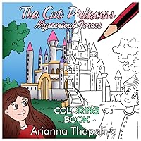 The Cat Princess Mysterious Forest: Coloring Book