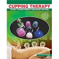 Cupping Therapy Hijama/Vacuum Therapy Book (Healing by Suction)