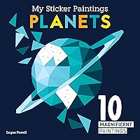 My Sticker Paintings: Planets: 10 Magnificent Paintings (Happy Fox Books) For Kids 6-10 - The Solar System from the Sun to Neptune, with Up to 90 Removable, Reusable Stickers per Design My Sticker Paintings: Planets: 10 Magnificent Paintings (Happy Fox Books) For Kids 6-10 - The Solar System from the Sun to Neptune, with Up to 90 Removable, Reusable Stickers per Design Paperback