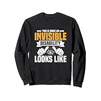 This Is What An Invisible Disability Looks Like Blindness Sweatshirt