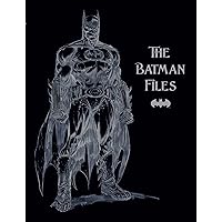 The Batman Files The Batman Files Paperback Hardcover