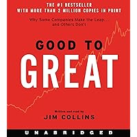 Good to Great CD: Why Some Companies Make the Leap...And Others Don't Good to Great CD: Why Some Companies Make the Leap...And Others Don't Audible Audiobook Hardcover Kindle Audio CD Spiral-bound