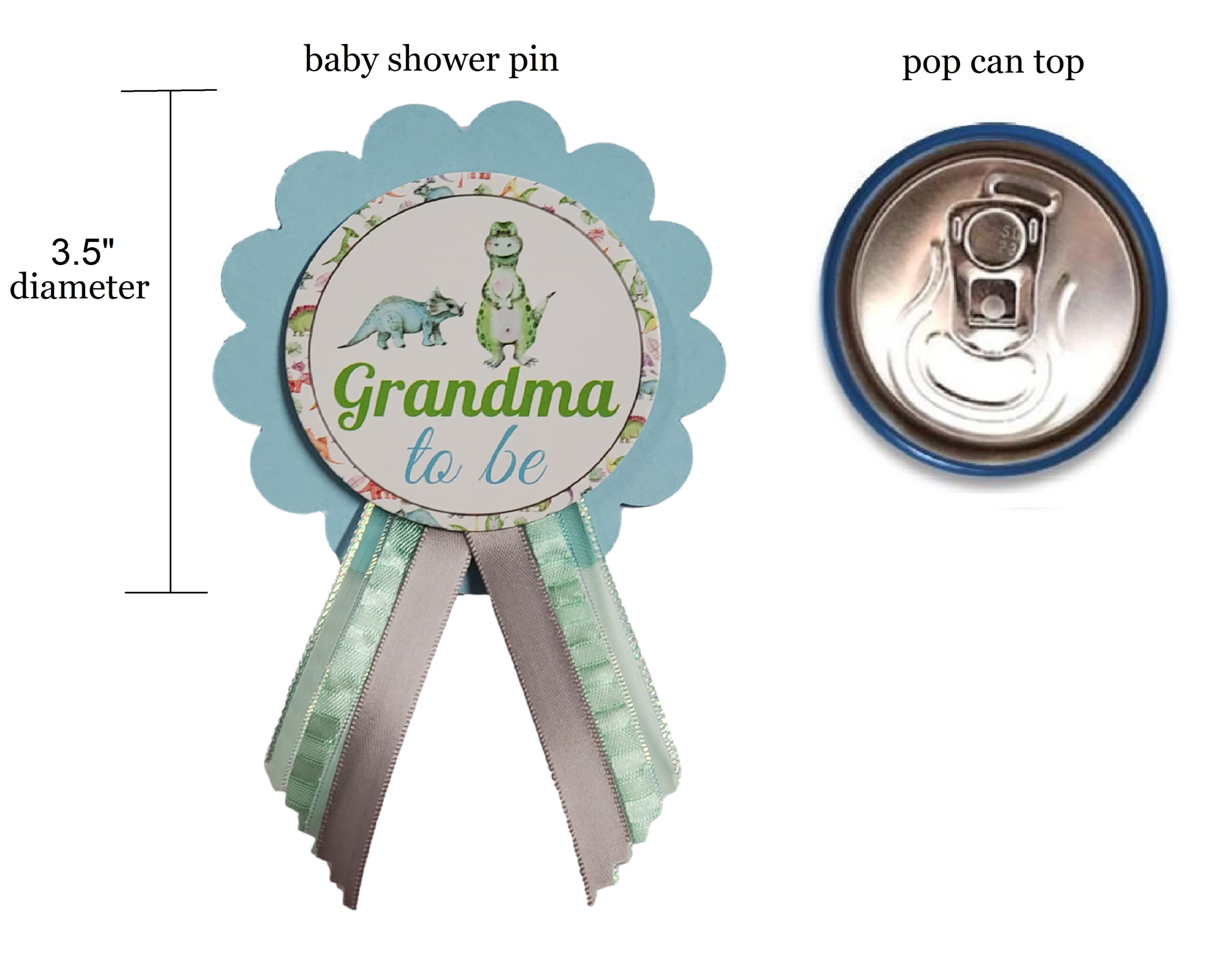 Grandma to Be Pin Dinosaur Baby Shower Pin for Nona to wear, Blue & Green, It's a Boy Baby Sprinkle Tyrannosaurus Decorations Badge Button