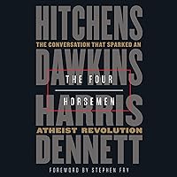 The Four Horsemen: The Conversation That Sparked an Atheist Revolution The Four Horsemen: The Conversation That Sparked an Atheist Revolution Audible Audiobook Hardcover Kindle