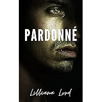 Pardonné (French Edition)