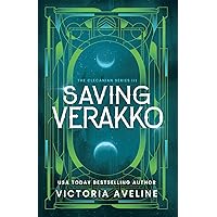 Saving Verakko: The Clecanian Series: Book 3 (Discreet cover) Saving Verakko: The Clecanian Series: Book 3 (Discreet cover) Paperback Hardcover