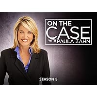 On The Case with Paula Zahn Season 8