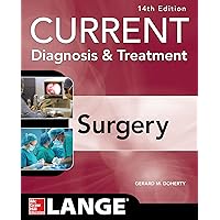 Current Diagnosis and Treatment Surgery 14/E Current Diagnosis and Treatment Surgery 14/E Kindle Paperback