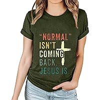 Normal Isn't Coming Back Jesus is Shirts Women Inspirational Letter Tops Short Sleeve Crewneck Christian Gift Tees