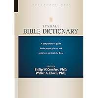 Tyndale Bible Dictionary (Tyndale Reference Library) Tyndale Bible Dictionary (Tyndale Reference Library) Hardcover Kindle