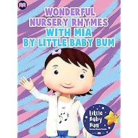 Wonderful Nursery Rhymes with Mia - Little Baby Bum