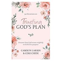 Trusting God's Plan Devotional