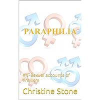 PARAPHILIA: Accounts of sexual exploration #4 Troilism