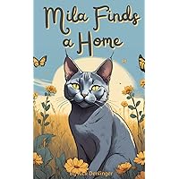 Mila Finds a Home Mila Finds a Home Paperback Kindle