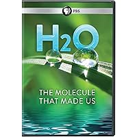 H2O: The Molecule That Made Us H2O: The Molecule That Made Us DVD