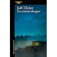 Um animal selvagem (Portuguese Edition)