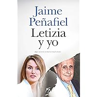 Letizia y yo (Spanish Edition) Letizia y yo (Spanish Edition) Paperback Kindle Audible Audiobook