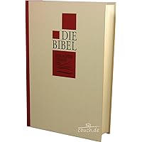 Die Bibel - Schlachter Version 2000: Classic - Kleinformat Die Bibel - Schlachter Version 2000: Classic - Kleinformat Hardcover